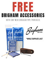 Free Brigham Accessories With The Purchase Of A New Brigham Pipe