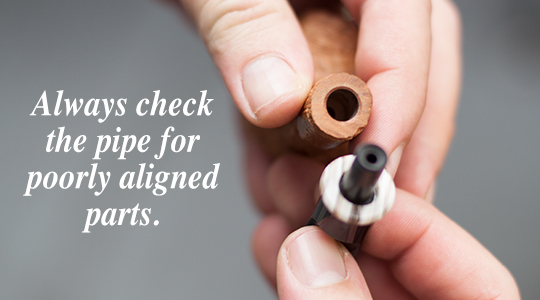 Check your pipe for poorly aligned parts